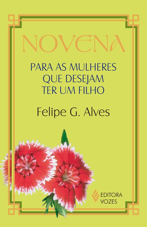 Novena para as mulheres que desejam ter um filho