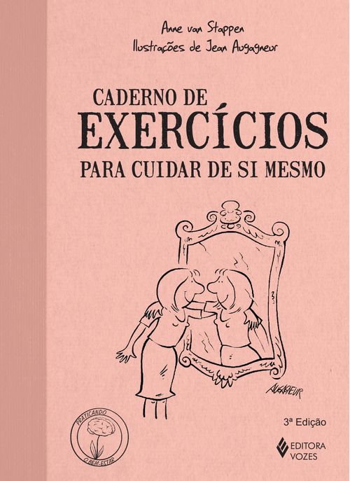 Caderno de exercícios para cuidar de si mesmo