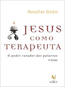 Jesus como terapeuta