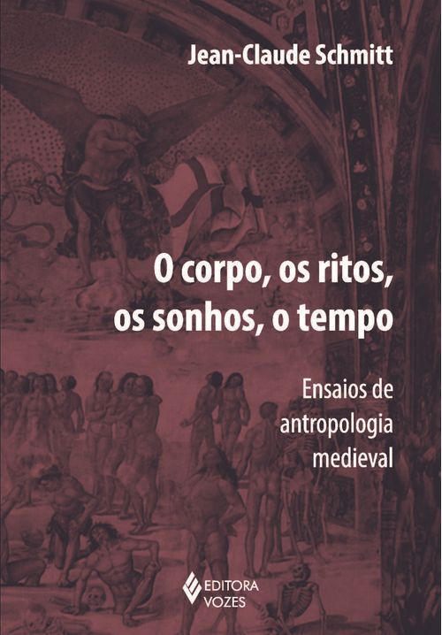 Corpo, os ritos, os sonhos, o tempo