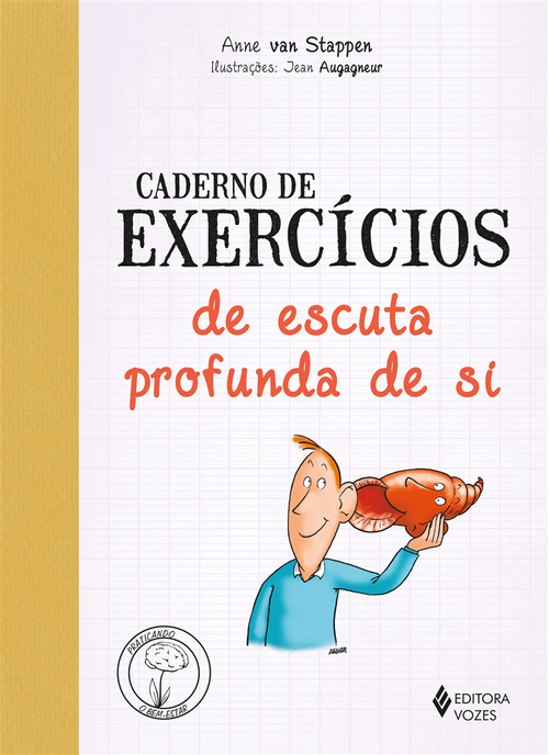 Caderno de exercícios de escuta profunda de si