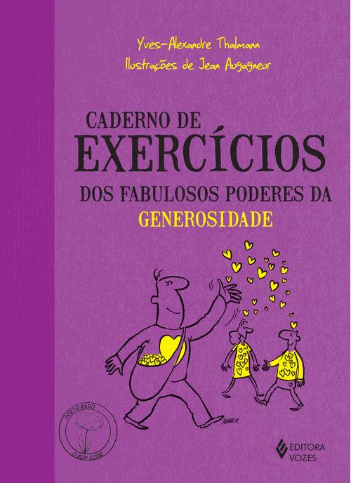 Caderno de exercícios dos fabulosos poderes da generosidade