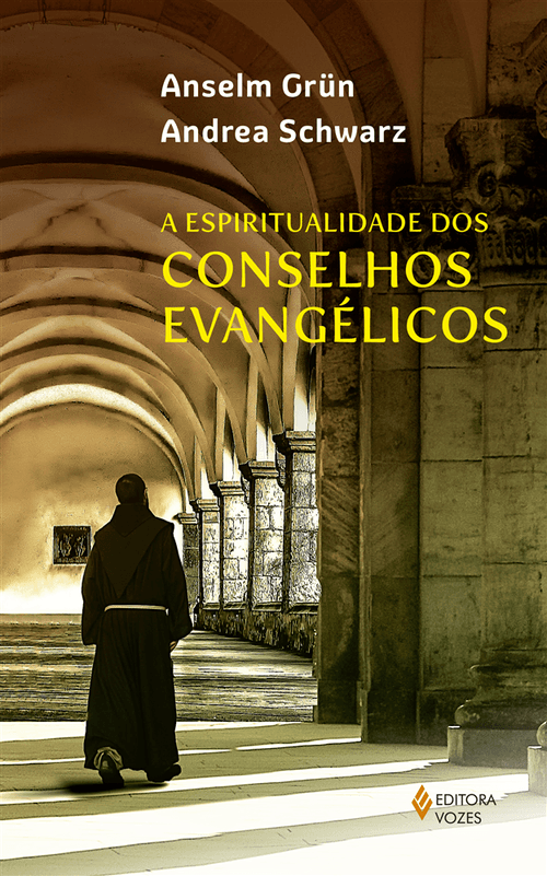 A espiritualidade dos conselhos evangélicos