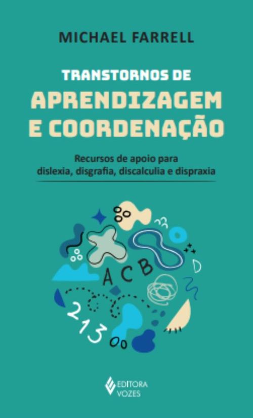 Transtornos de aprendizagem e coordenação