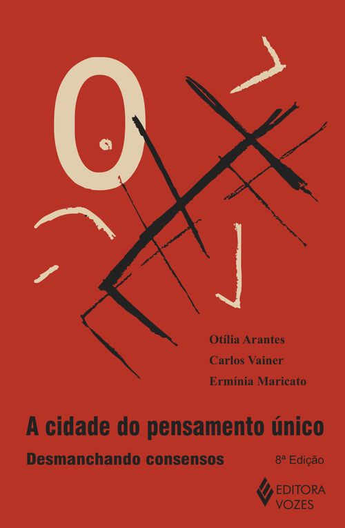 Cidade do pensamento único