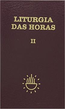 Liturgia das horas Vol. II