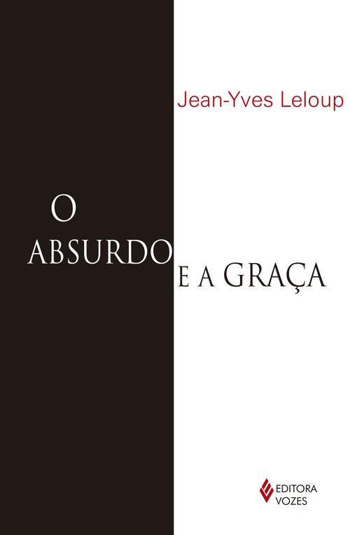 Absurdo e a graca