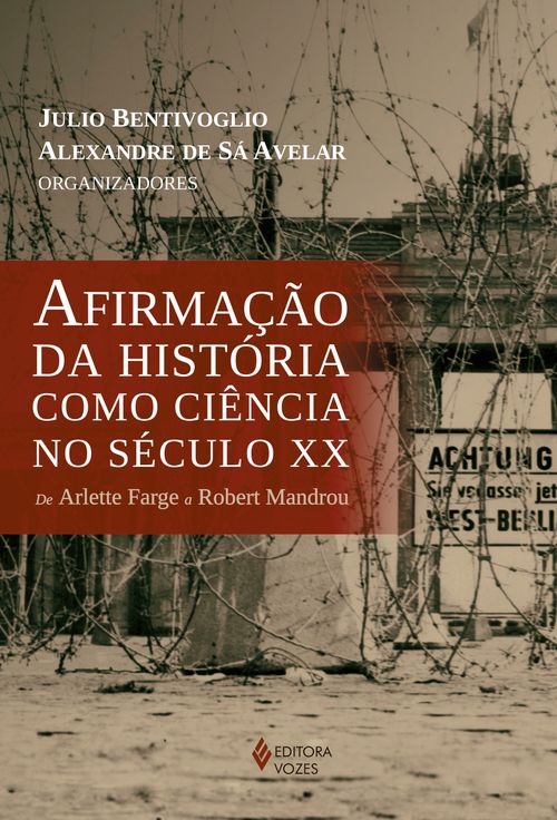 Afirmação da história como ciência no século XX