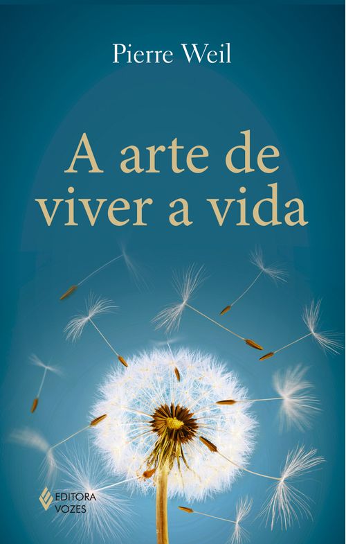 A arte de viver a vida