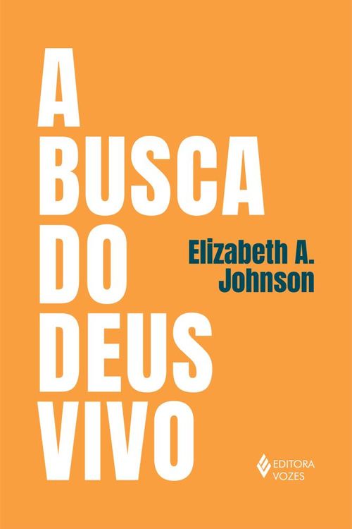 A busca do Deus vivo