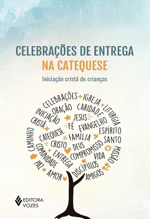 Celebrações de entrega na catequese