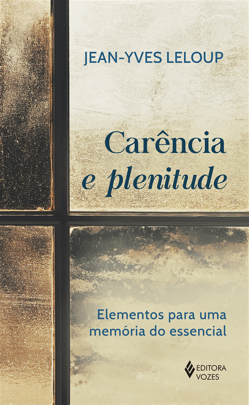 Carência e plenitude