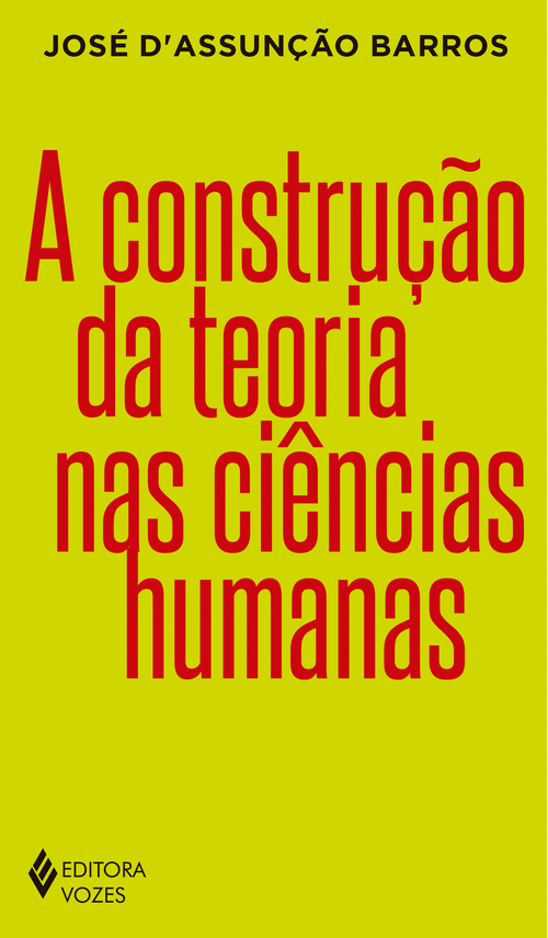 A construção da teoria nas ciências humanas