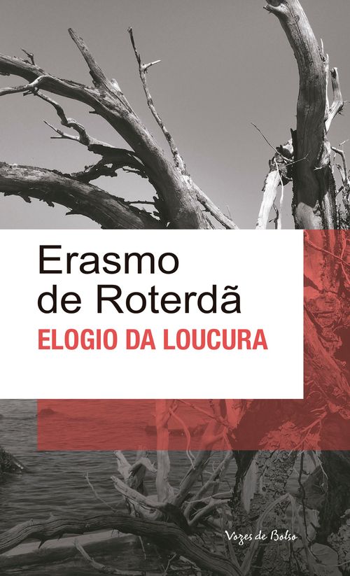 Elogio da loucura - Ed. Bolso