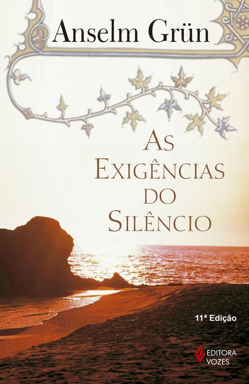 As exigências do silêncio