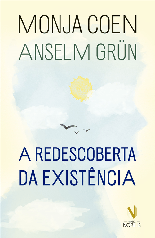 A redescoberta da existência