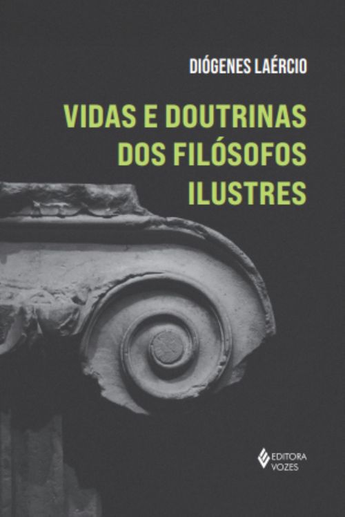 (PRÉ-VENDA) Vidas e doutrinas dos filósofos ilustres
