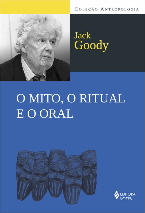 O mito, o ritual e o oral