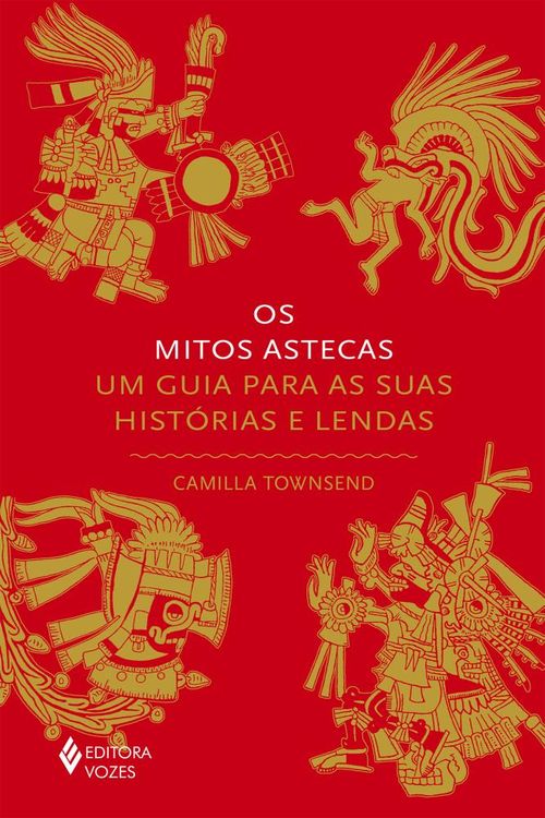 Os mitos astecas