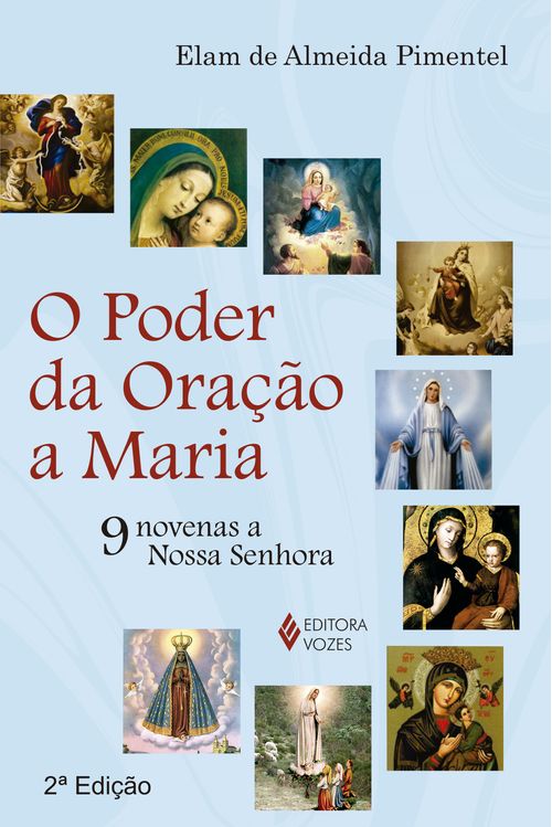 O poder da oração a Maria