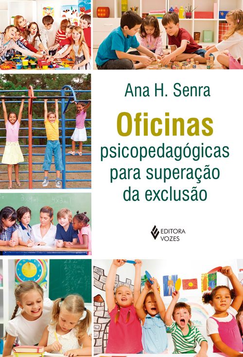 Oficinas psicopedagógicas para superação da exclusão