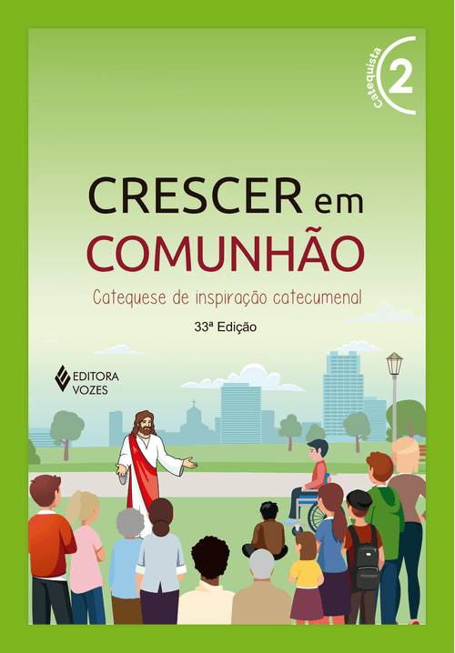 Crescer em Comunhão vol. 2 catequista