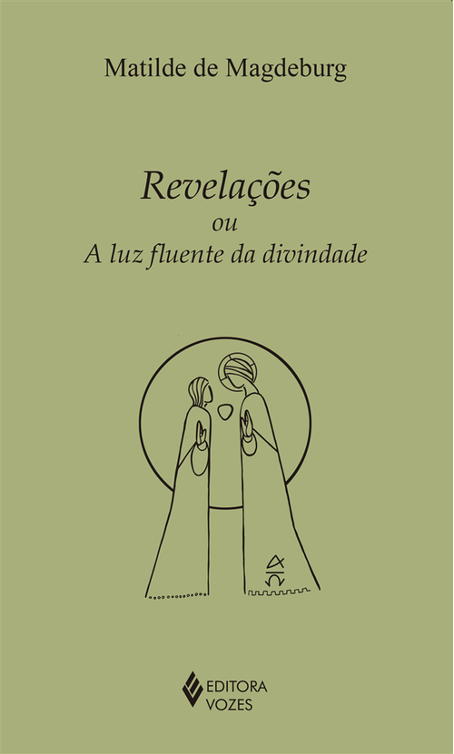 Revelações ou a luz fluente da divindade